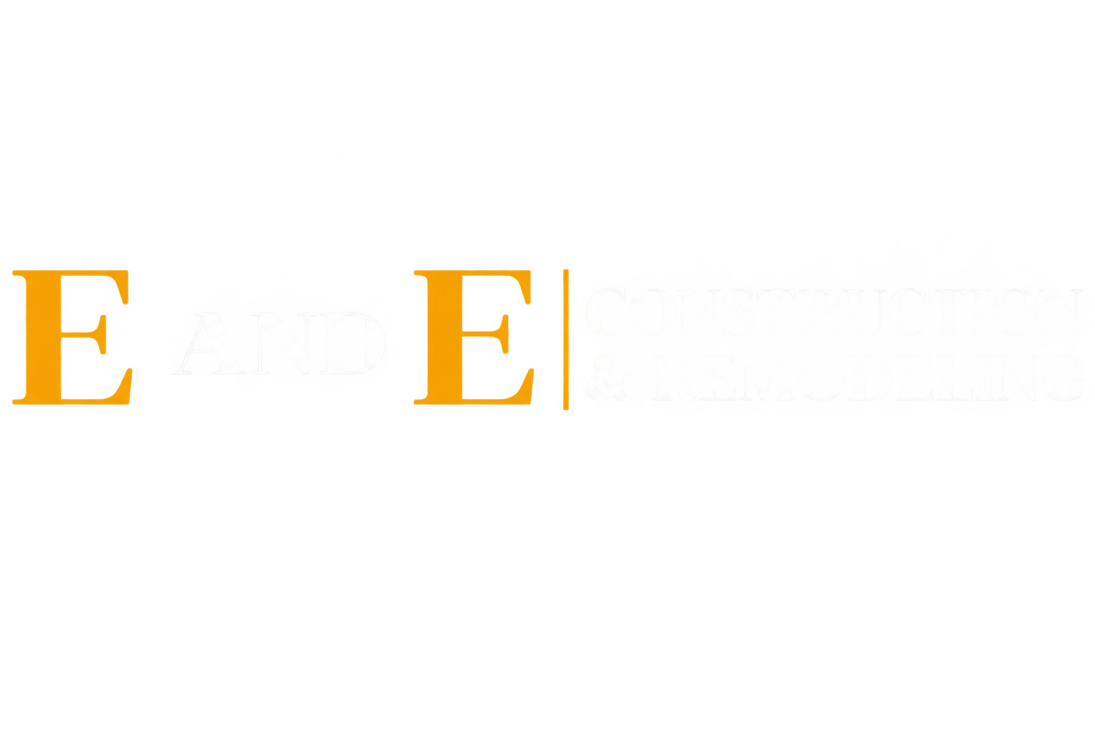 E And E Construction & Remodeling