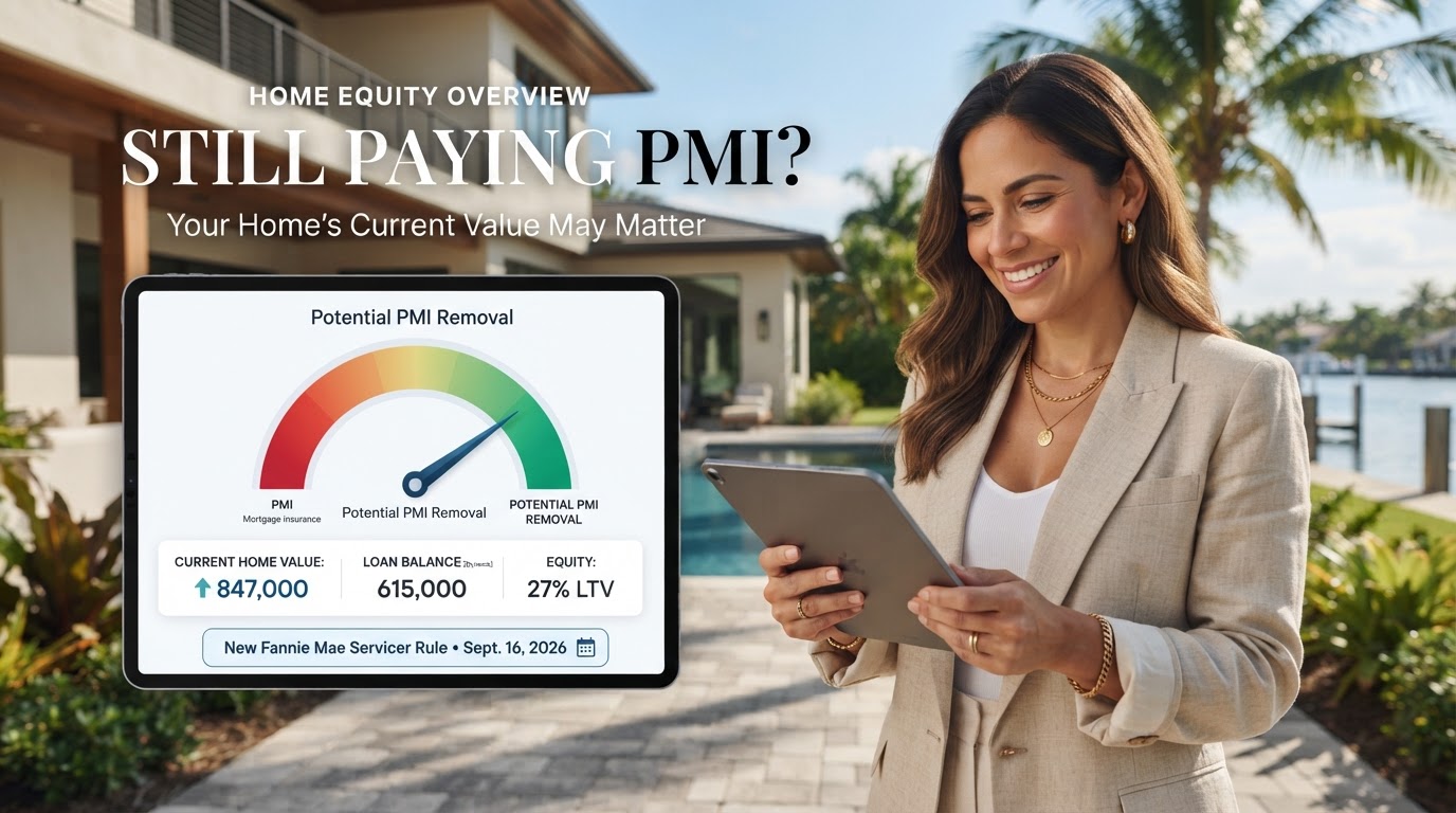 Florida homeowner checking whether home appreciation and current equity may allow removal of conventional PMI under Fannie Mae rules.