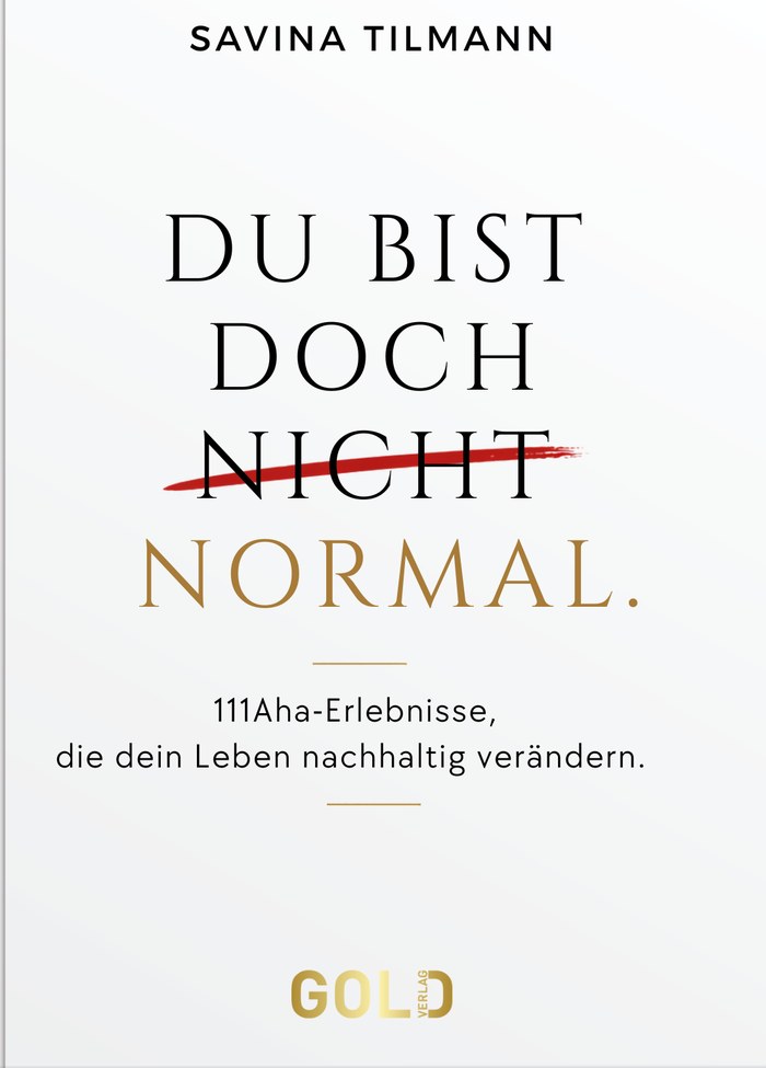 Du bist doch normal - Savina Tilmann — Cover