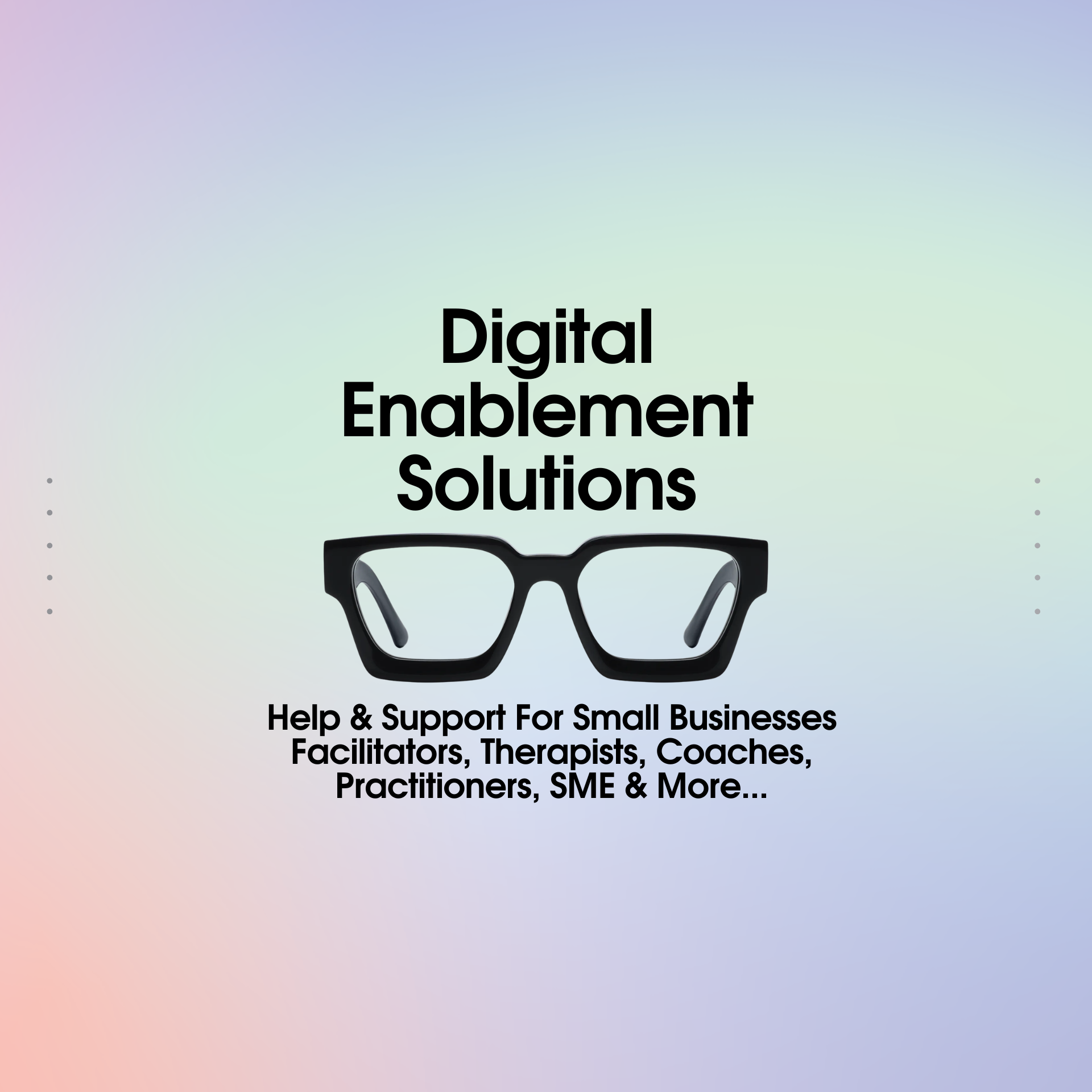 Digital Enablement Solutions - Help & Support for Small Businesses, Facilitators, Therapists, Coaches
