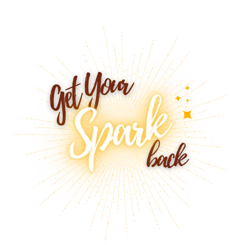 Get Your Spark Back