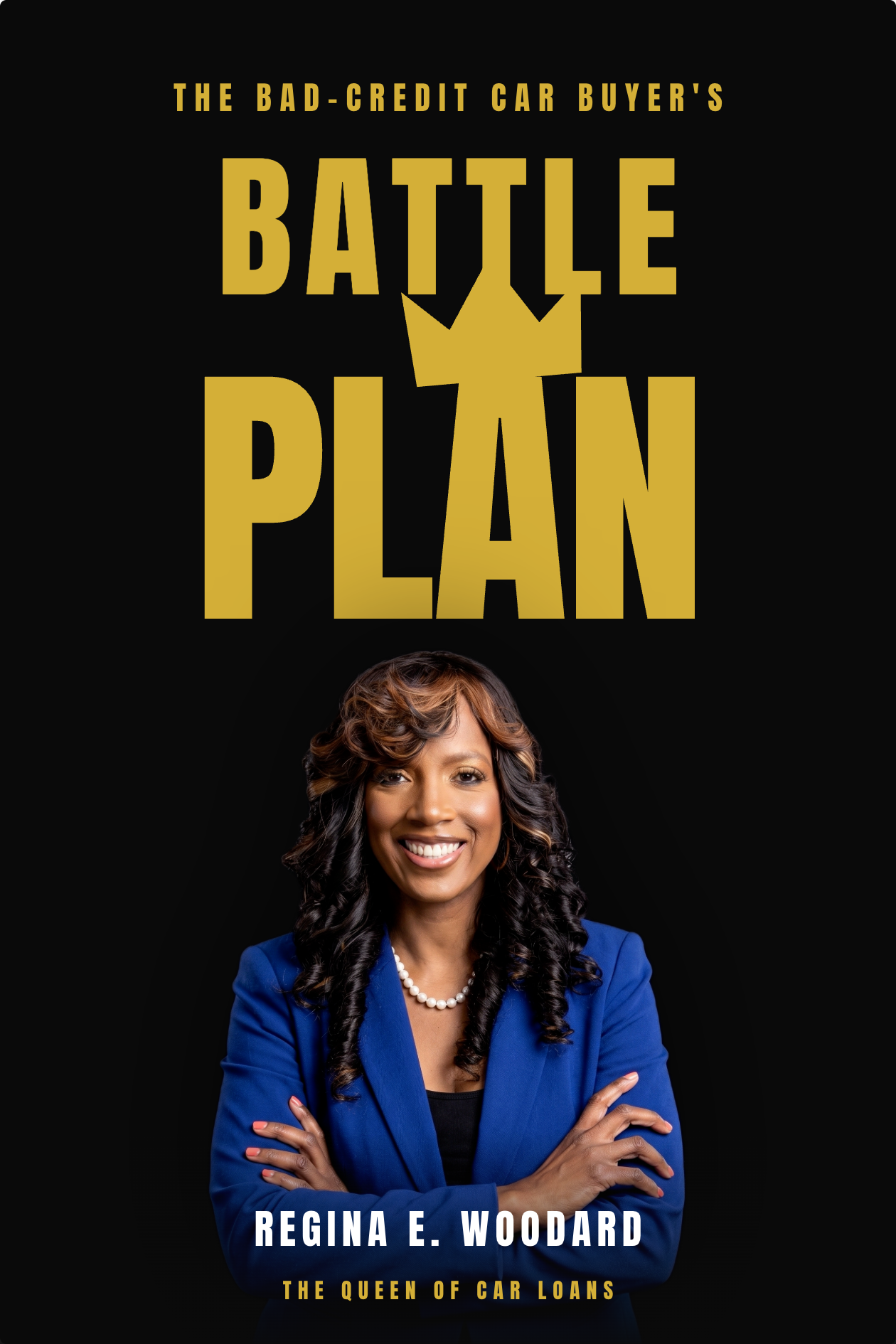 The Bad-Credit Car Buyer's Battle Plan by Regina E. Woodard - Book Cover