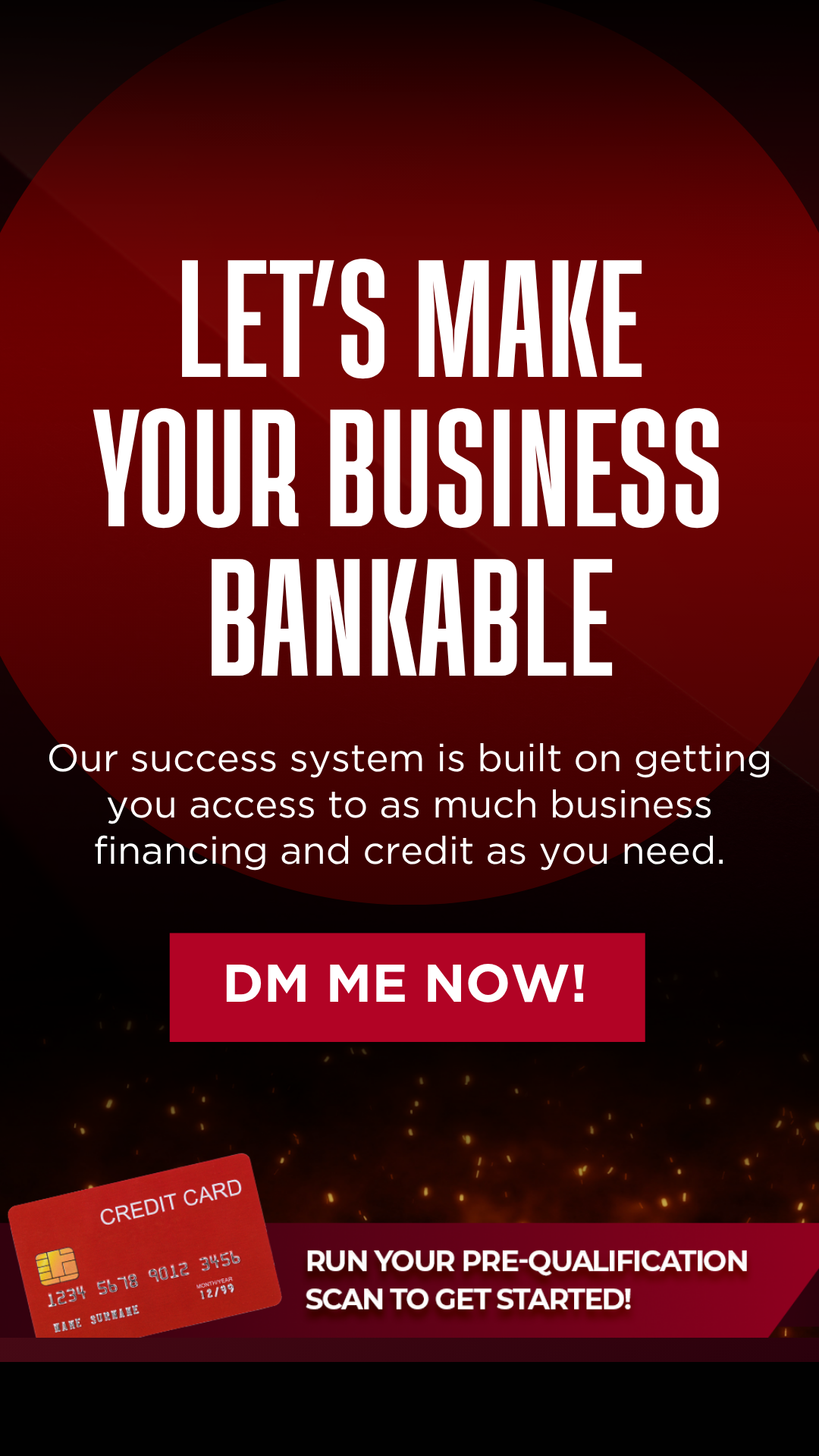 Make Your Business Bankable - Run your pre-qualification scan to get started