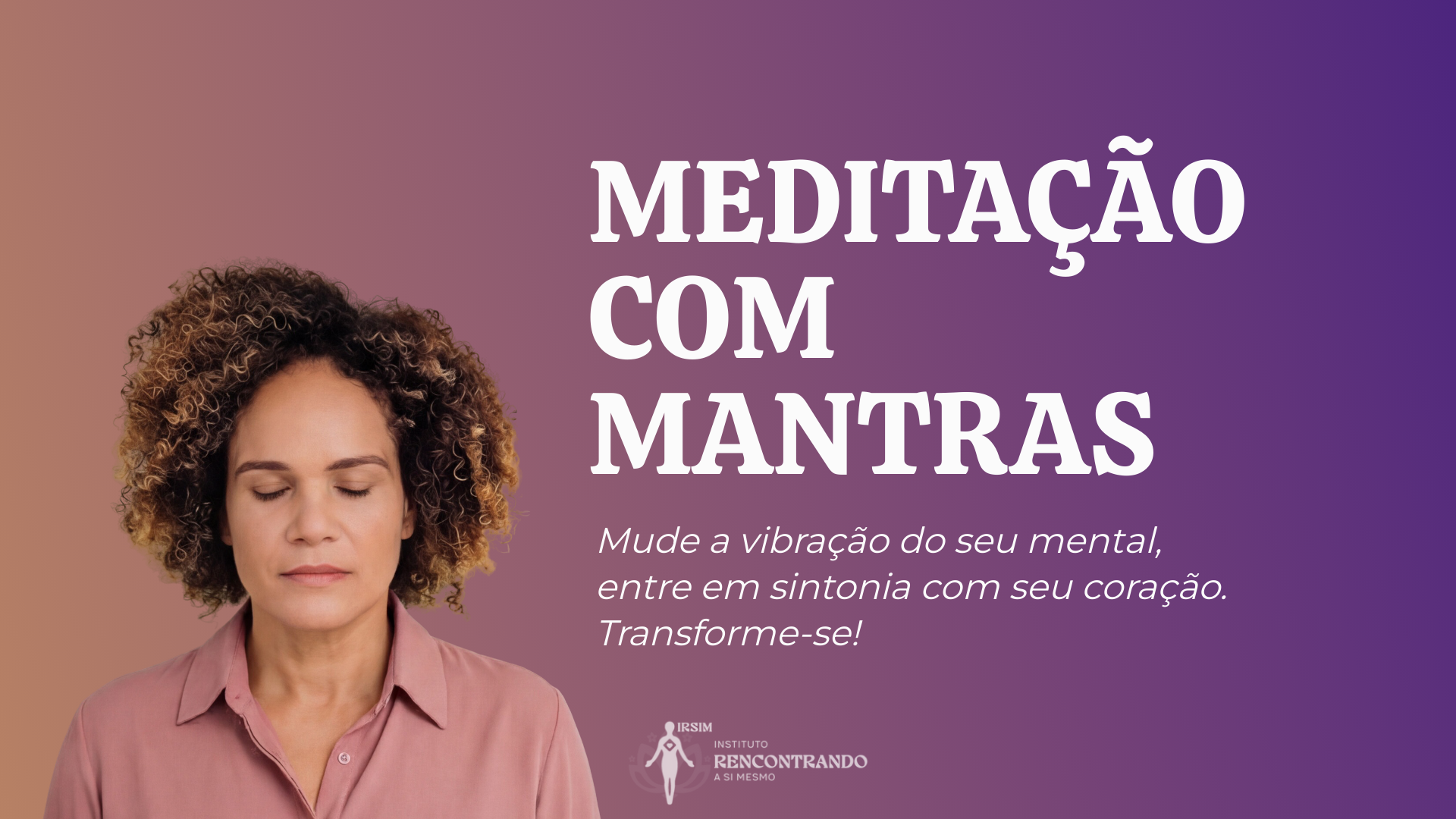 Meditação com Mantras