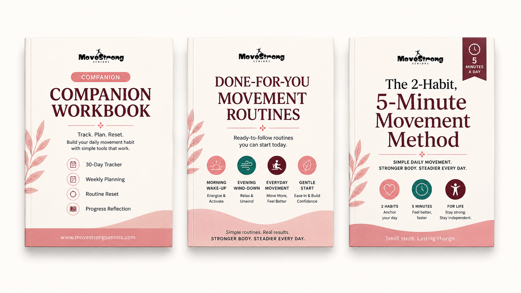 Companion Workbook, Done-for-You Movement Routines, and The 2-Habit 5-Minute Movement Method covers