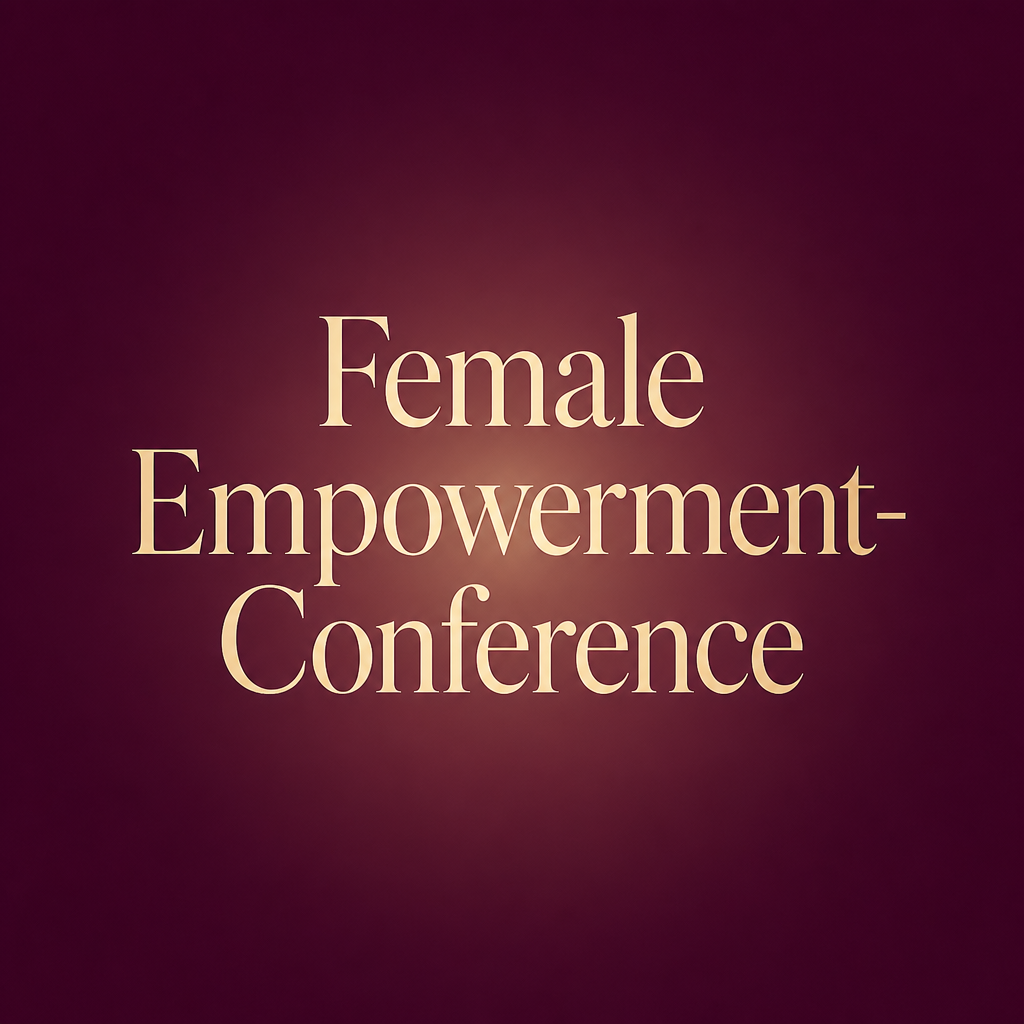 Female Empowerment-Conference