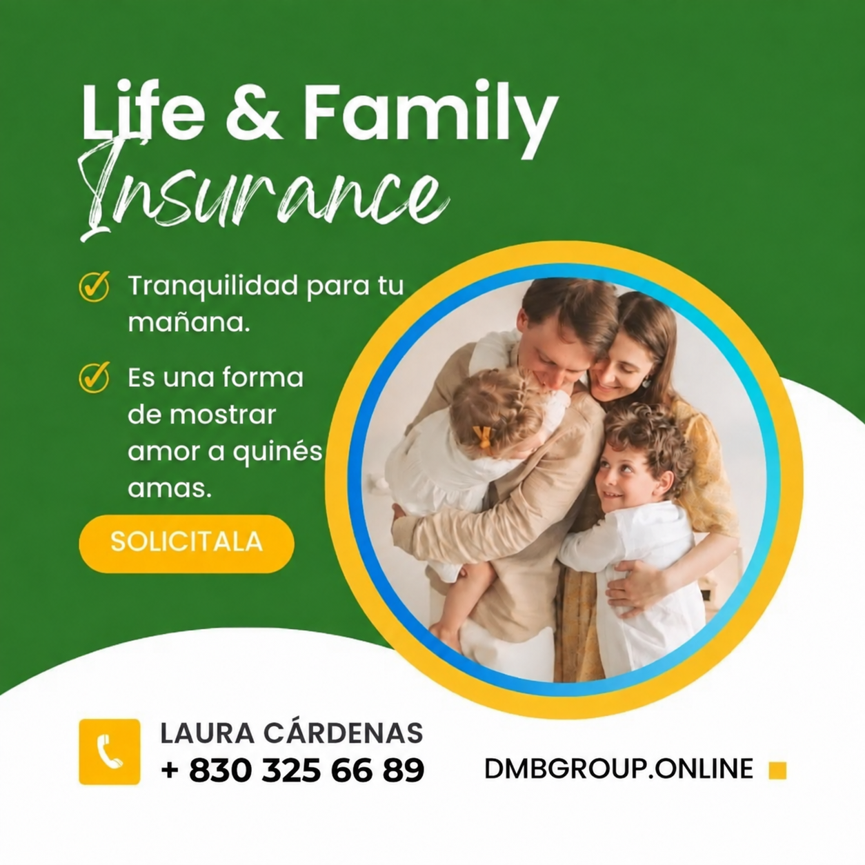 Life & Family Insurance Protection - Laura Cárdenas 830-325-6689