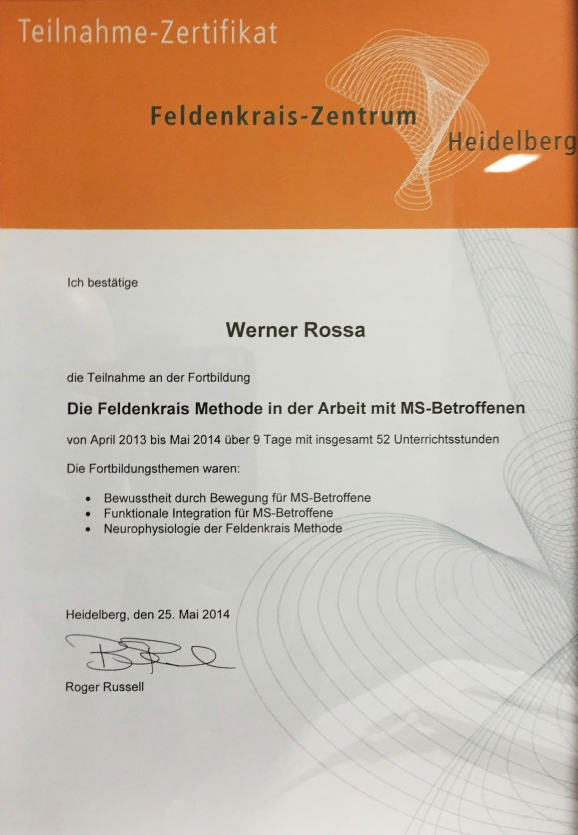 Teilnahme-Zertifikat Werner Rossa - Feldenkrais-Zentrum Heidelberg für MS-Betroffene
