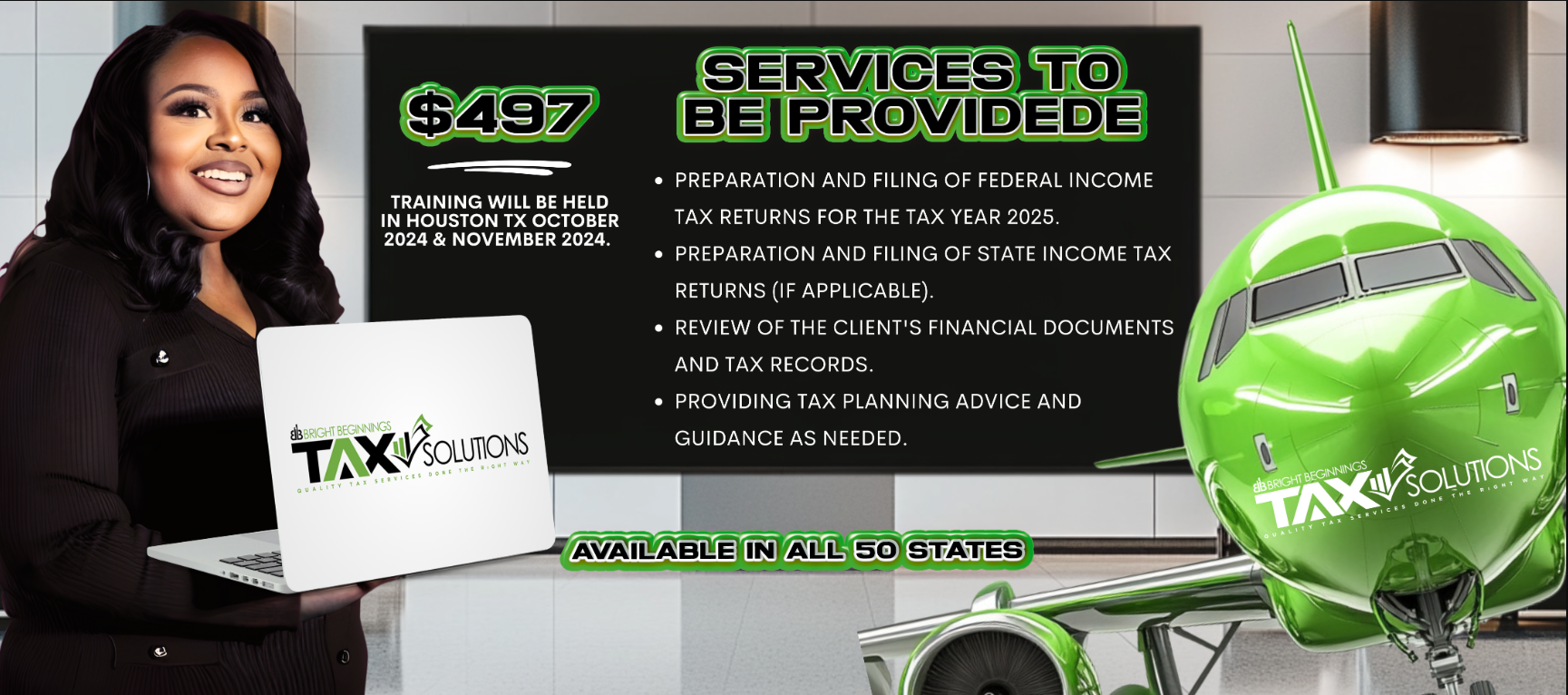 Services to be Provided - $497 Houston TX Training - Bright Beginnings Tax Solutions