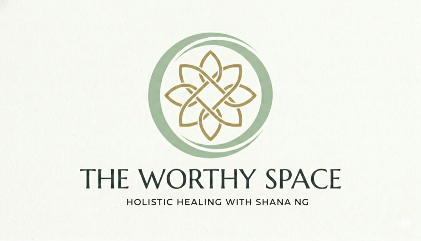 The Worthy Space — Holistic Healing with Shana Ng