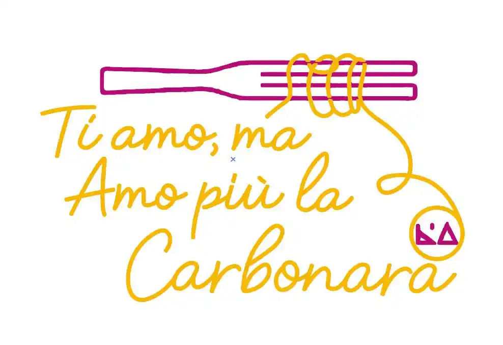 Ti amo, ma Amo più la Carbonara — Ristorante L'Angolo Savona