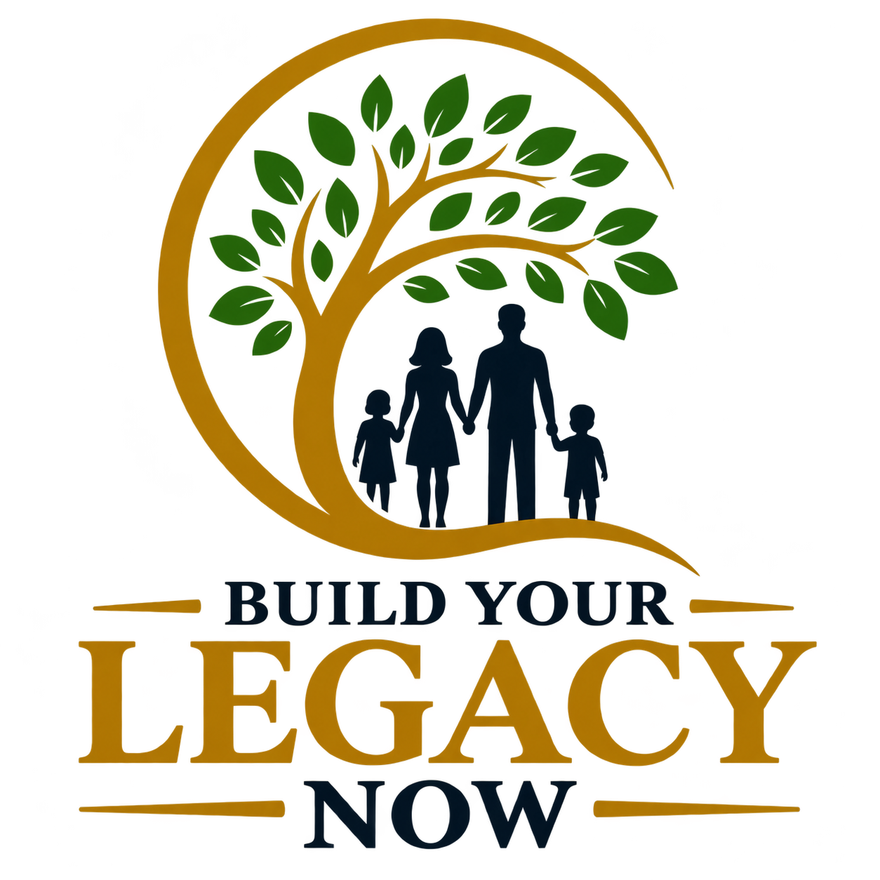 Build Your Legacy Now