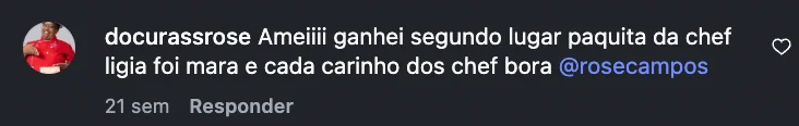 Depoimento Instagram de @docurassrose sobre o Confeitar Brasil