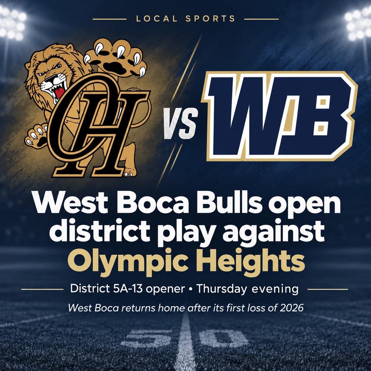 West Boca Bulls Open District Play Against Olympic Heights