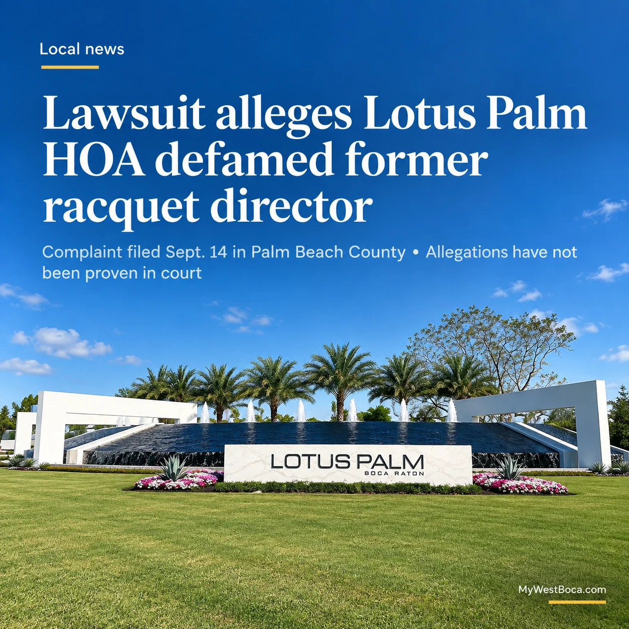 Lawsuit Alleges Lotus Palm HOA Defamed Former Racquet Director