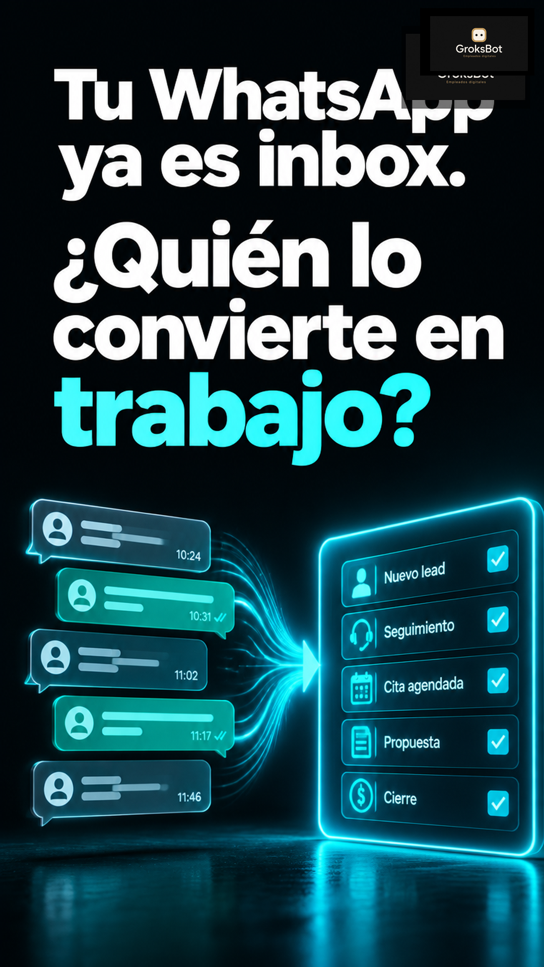 Portada del artículo: Tu WhatsApp ya es inbox. ¿Quién lo convierte en trabajo?