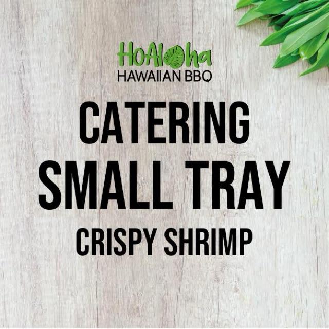 Crispy Shrimp Tray