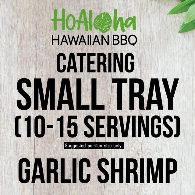 Garlic Shrimp Tray