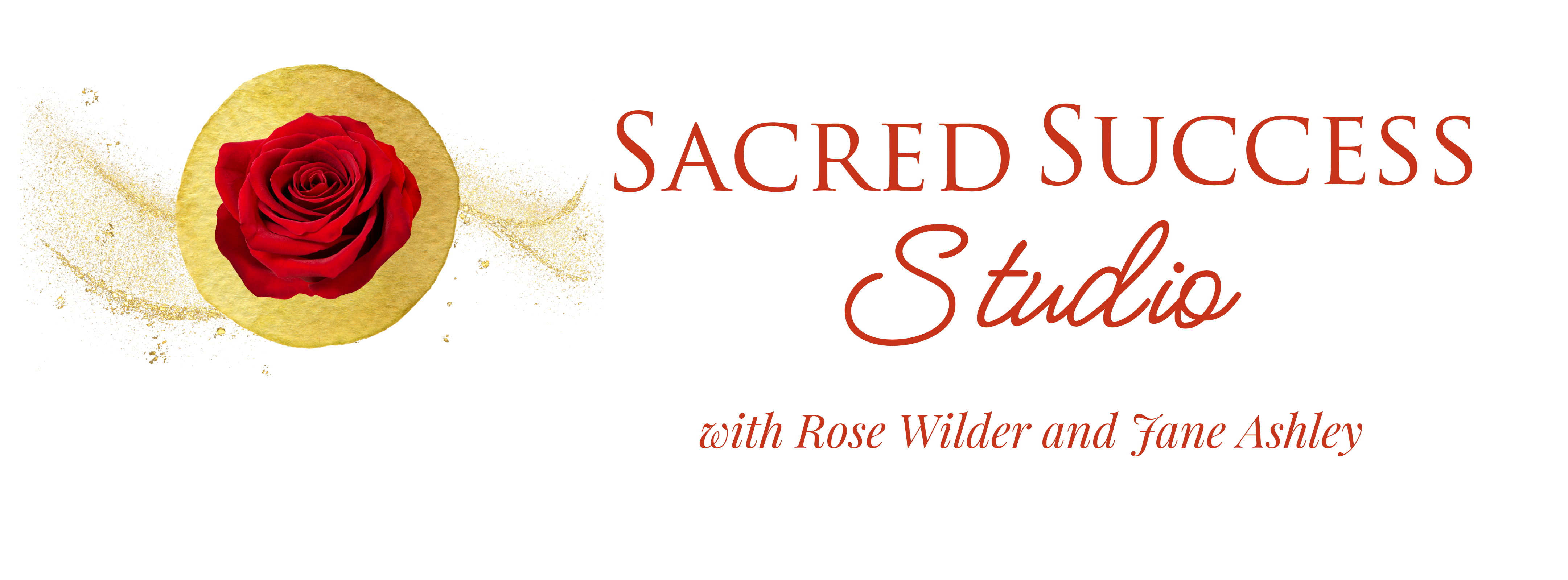 Sacred Success Studio with Rose Wilder and Jane Ashley