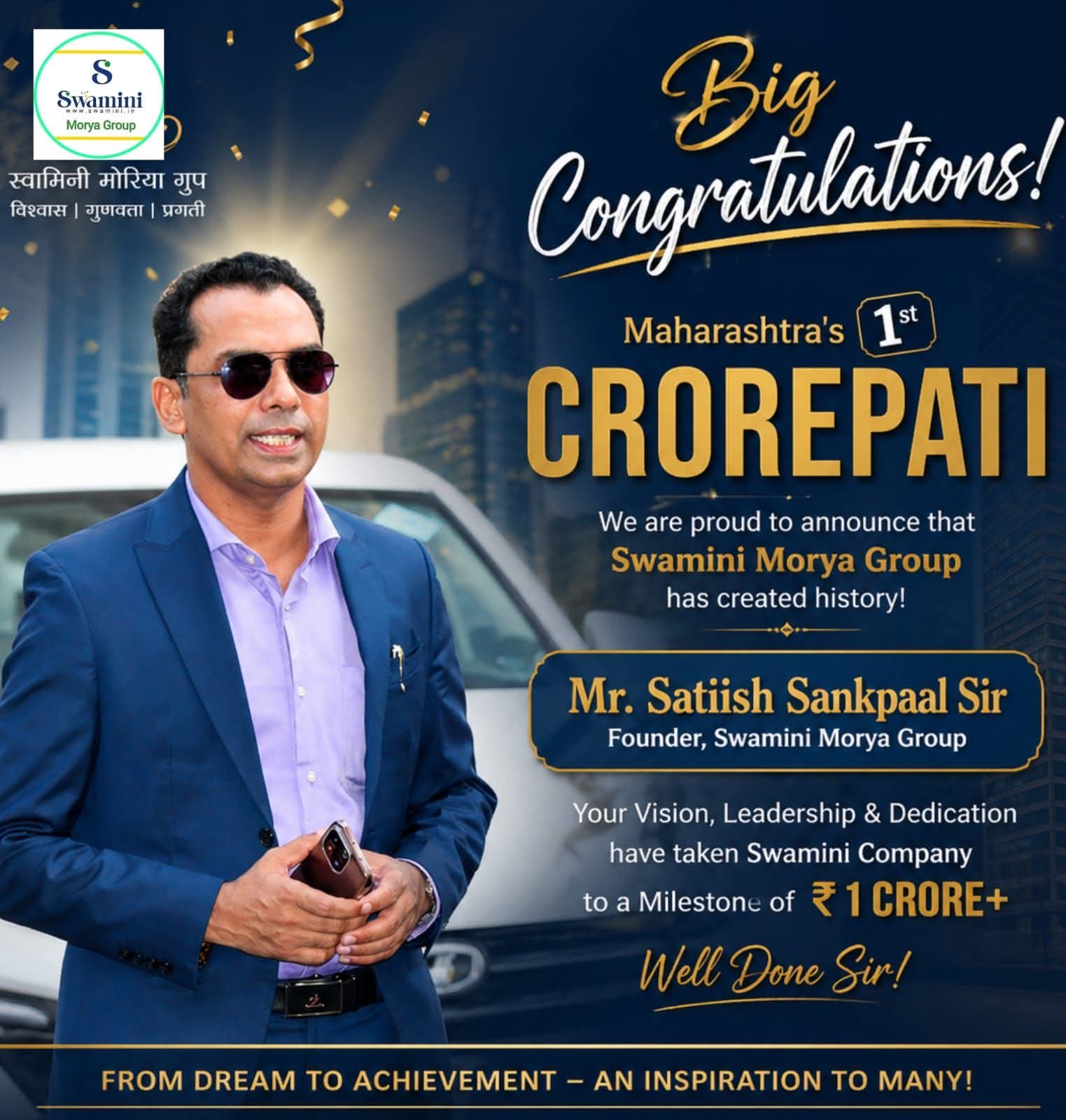 Swamini Morya Group - Mr. Satiish Sankpaal Sir Crorepati Milestone