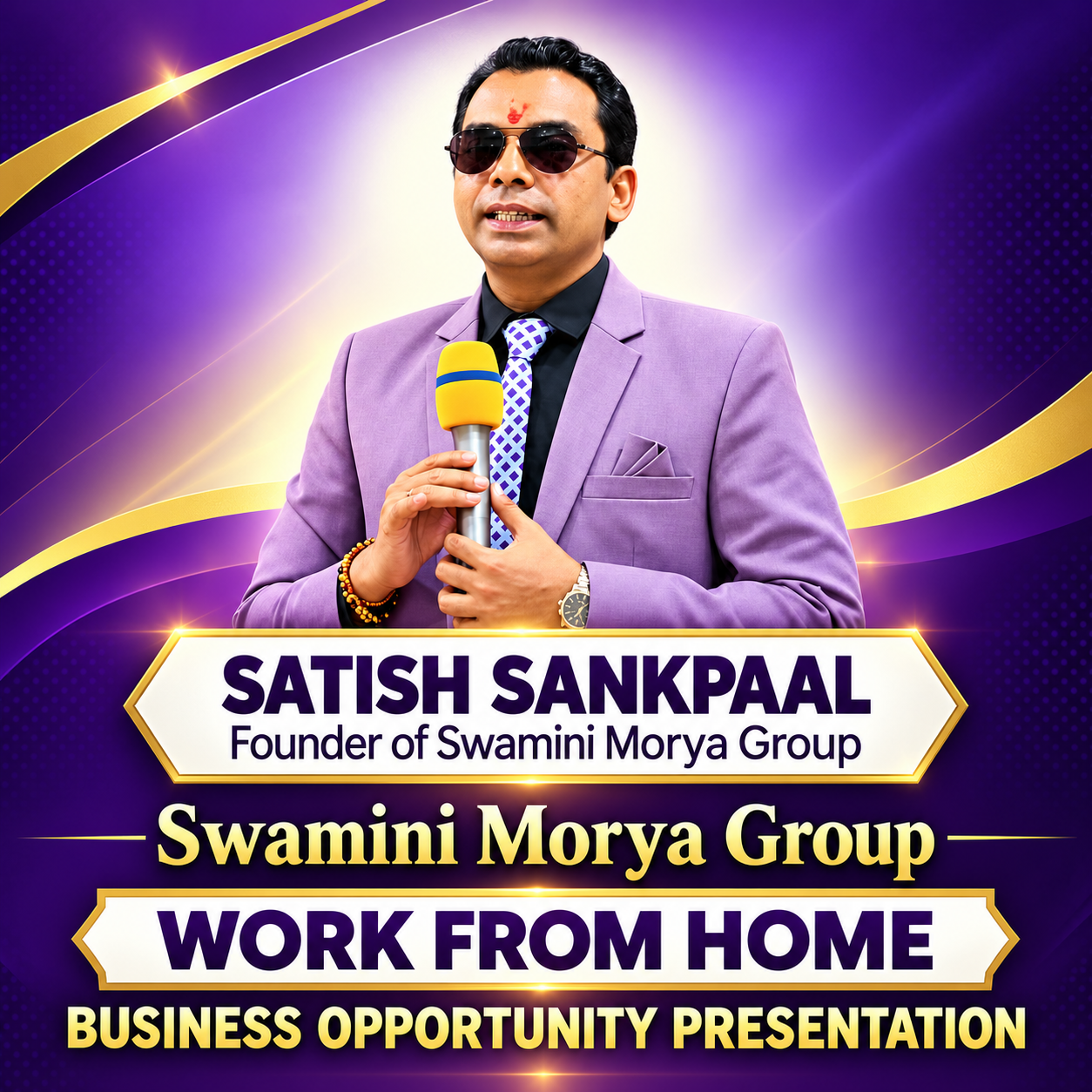 Satiish Sankpaal - Founder of Swamini Morya Group - Work From Home Business Opportunity Presentation