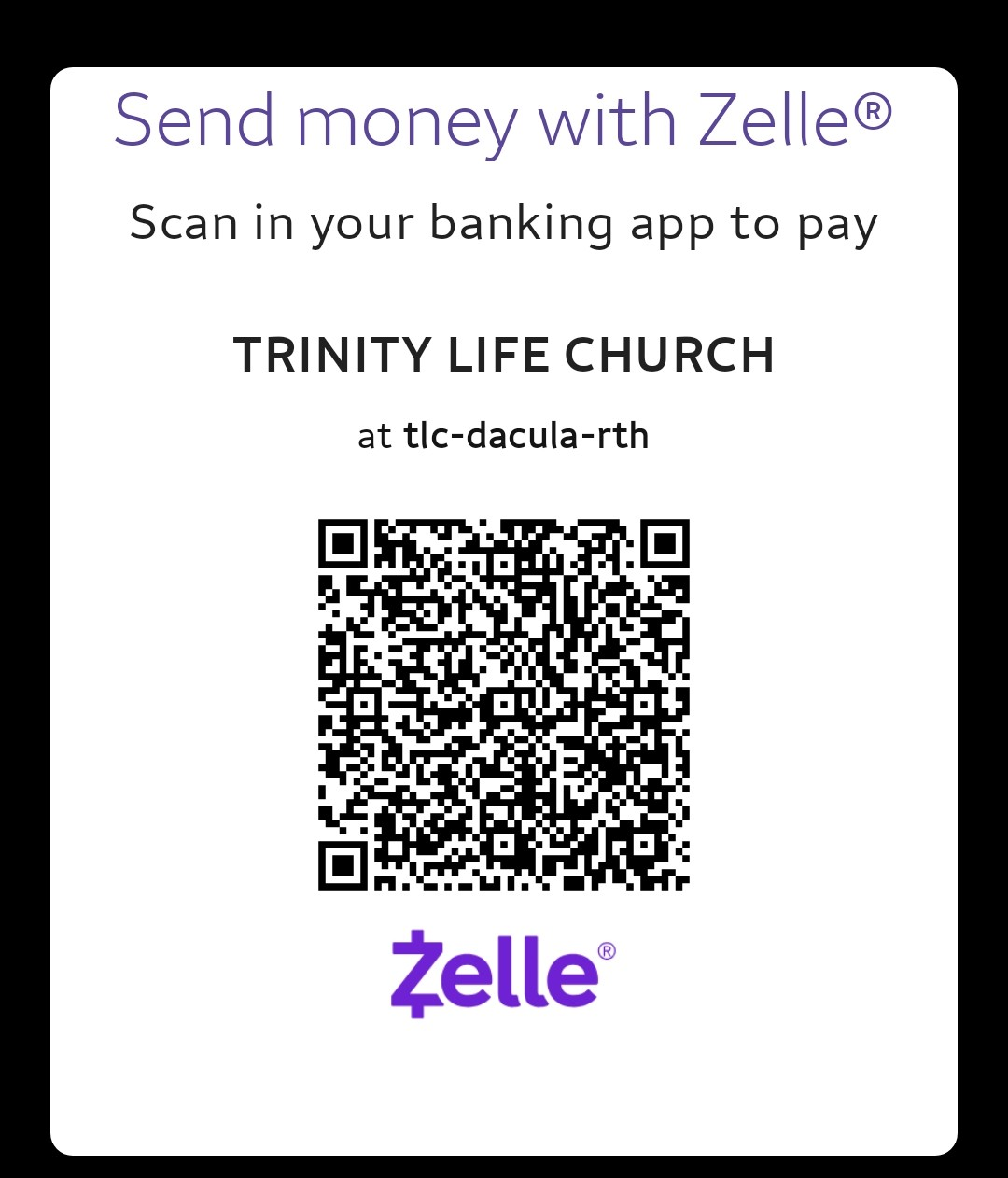 Zelle QR code for giving to Trinity Life Church at tlc-dacula-rth