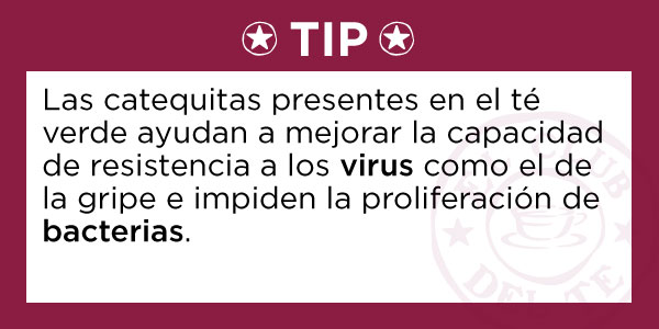 TIP: Las catequinas presentes en el té verde