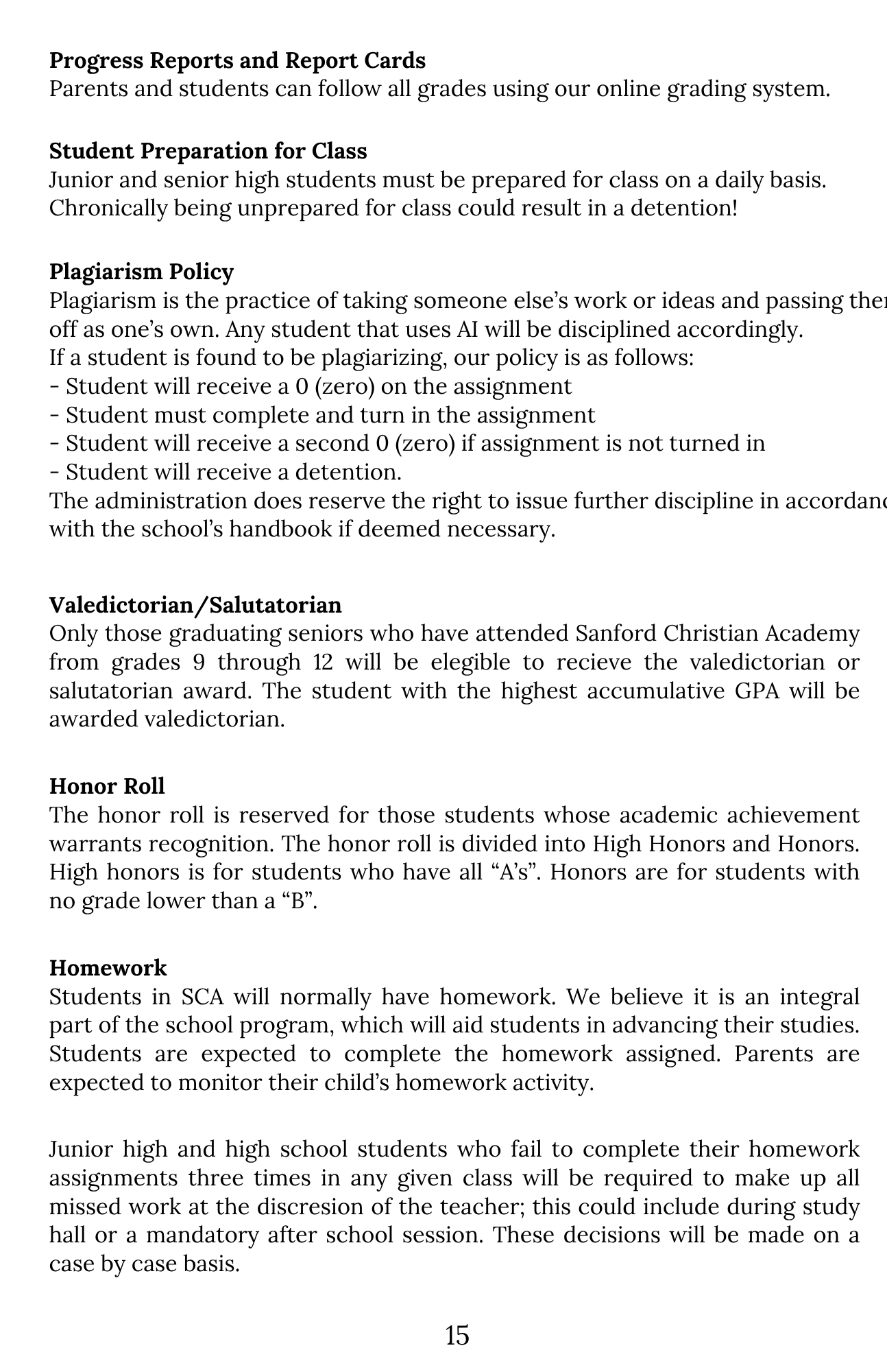 Plagiarism, Honor Roll & Homework (Page 15)