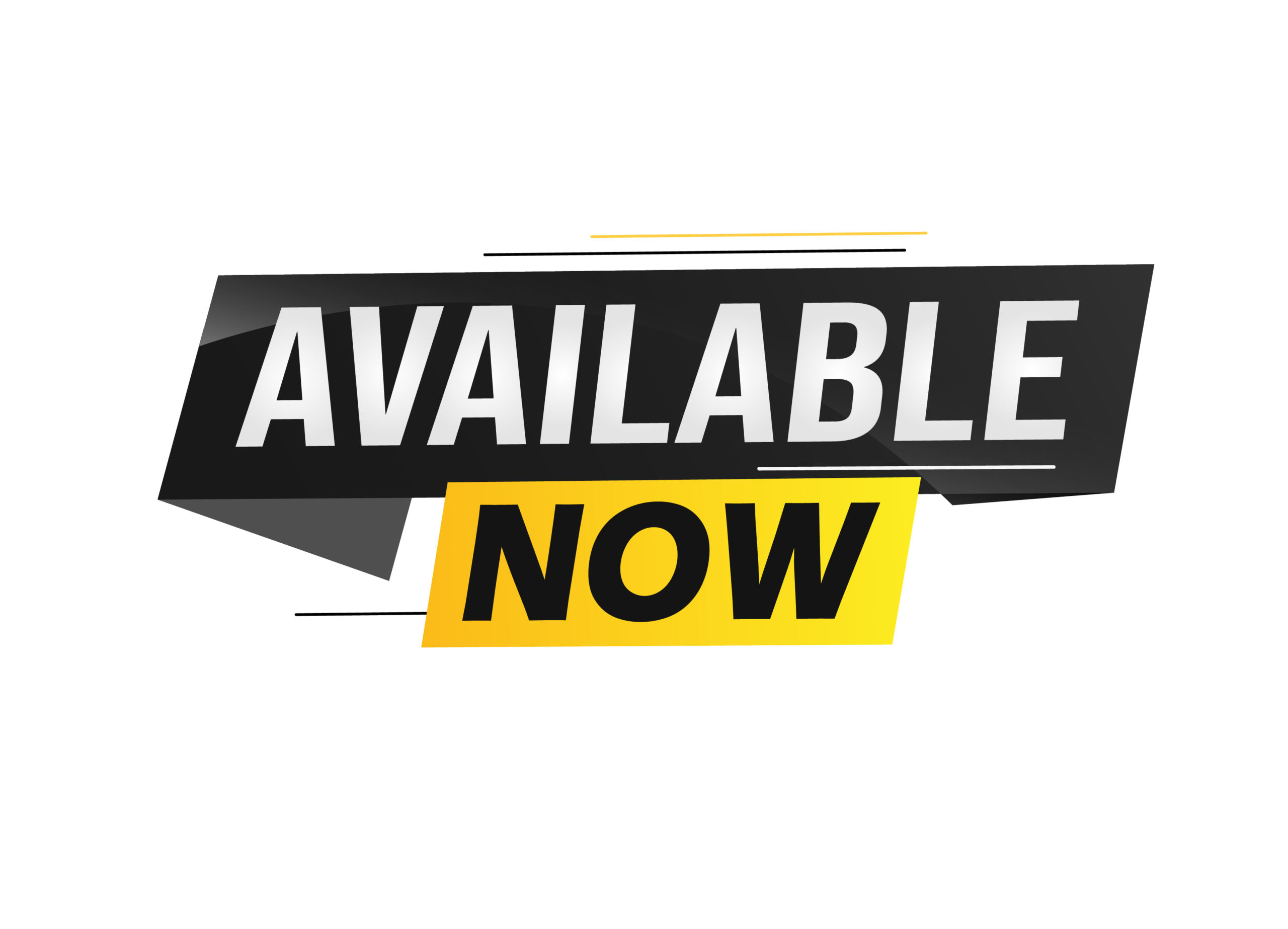 Available Now