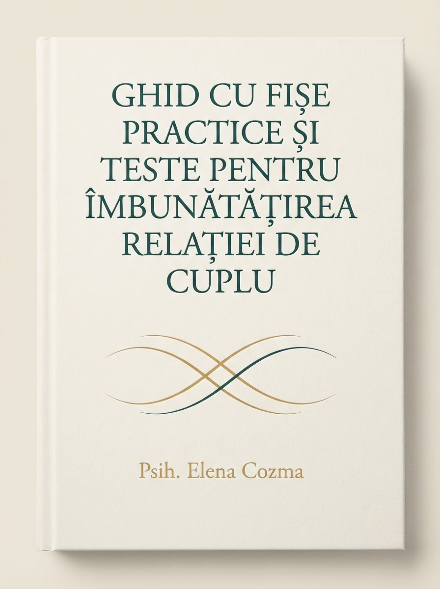 Ghidul cu fișe practice și teste pentru îmbunătățirea relației de cuplu