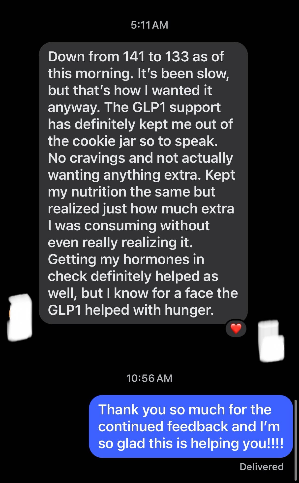 Real text conversation: Down from 141 to 133 — 'GLP1 definitely kept me out of the cookie jar'