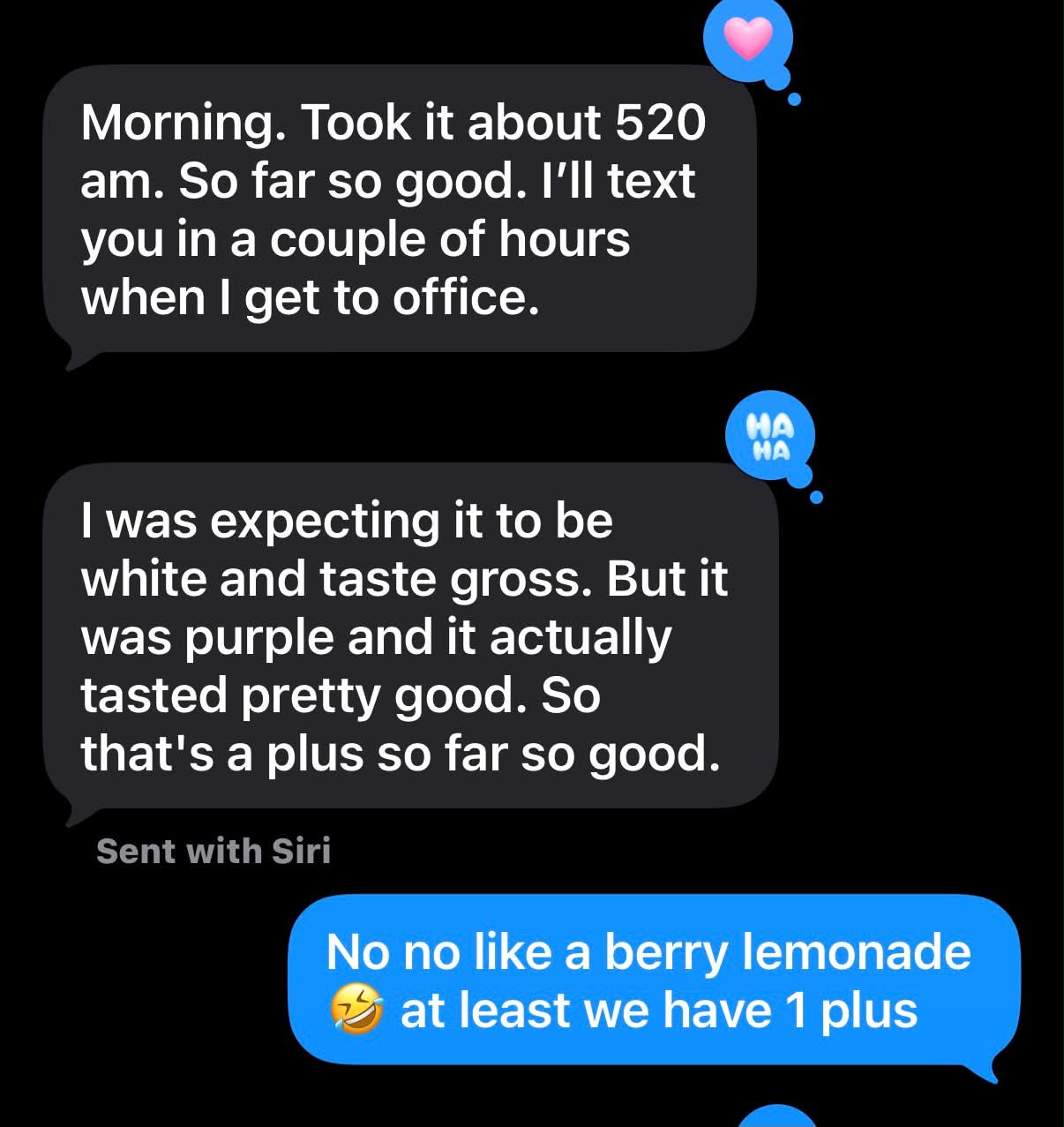 Real text conversation: Expecting it to taste gross — actually tasted pretty good!