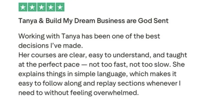 Review: Tanya & Build My Dream Business are God Sent