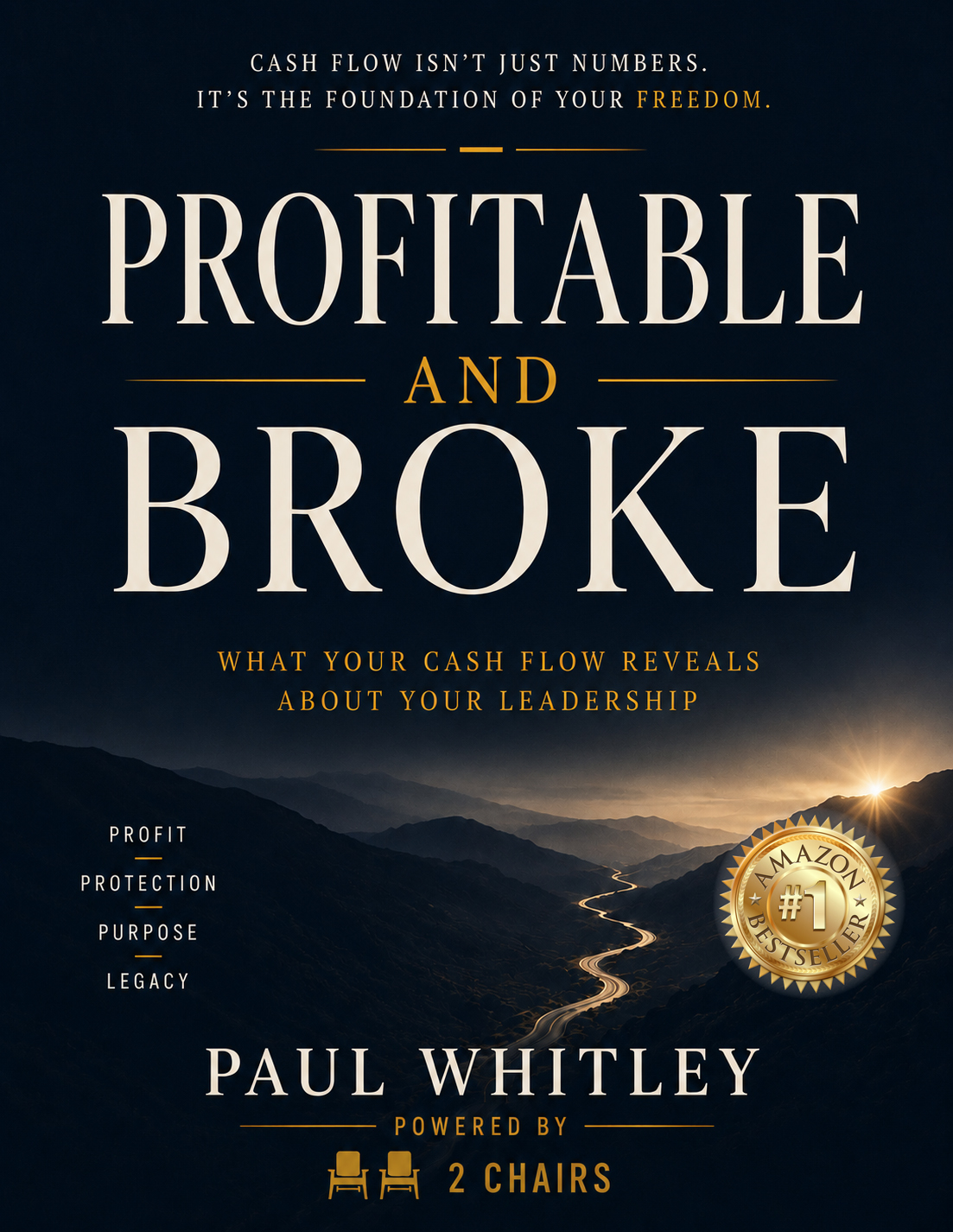Profitable and Broke by Paul Whitley - #1 Amazon Bestseller