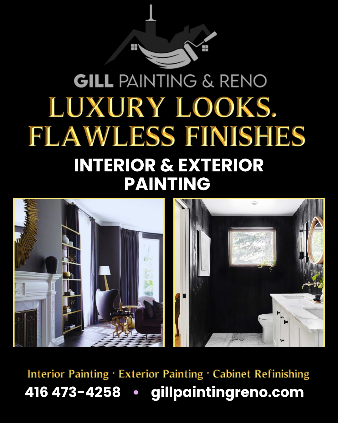 Gill Painting & Reno Luxury Looks Flawless Finishes Ad