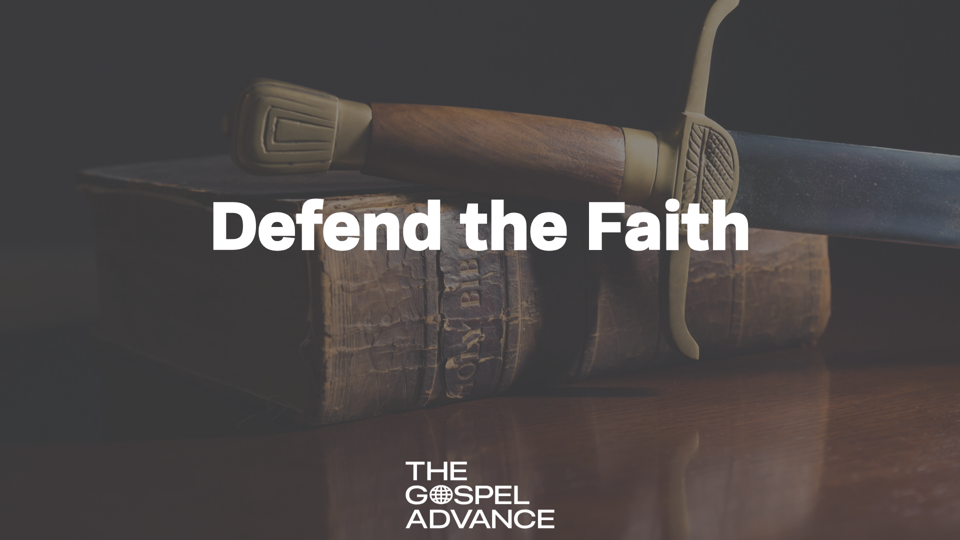 Defend the Faith