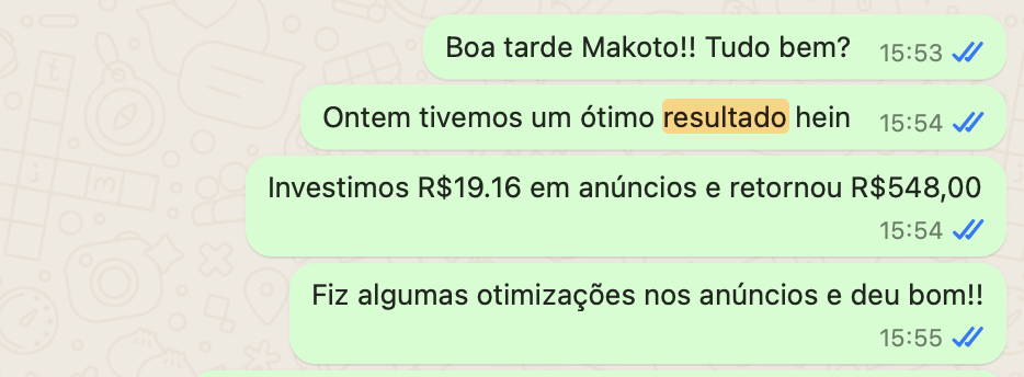 Investimento de R$ 19 em anúncios retornou R$ 548 em vendas em um único dia.