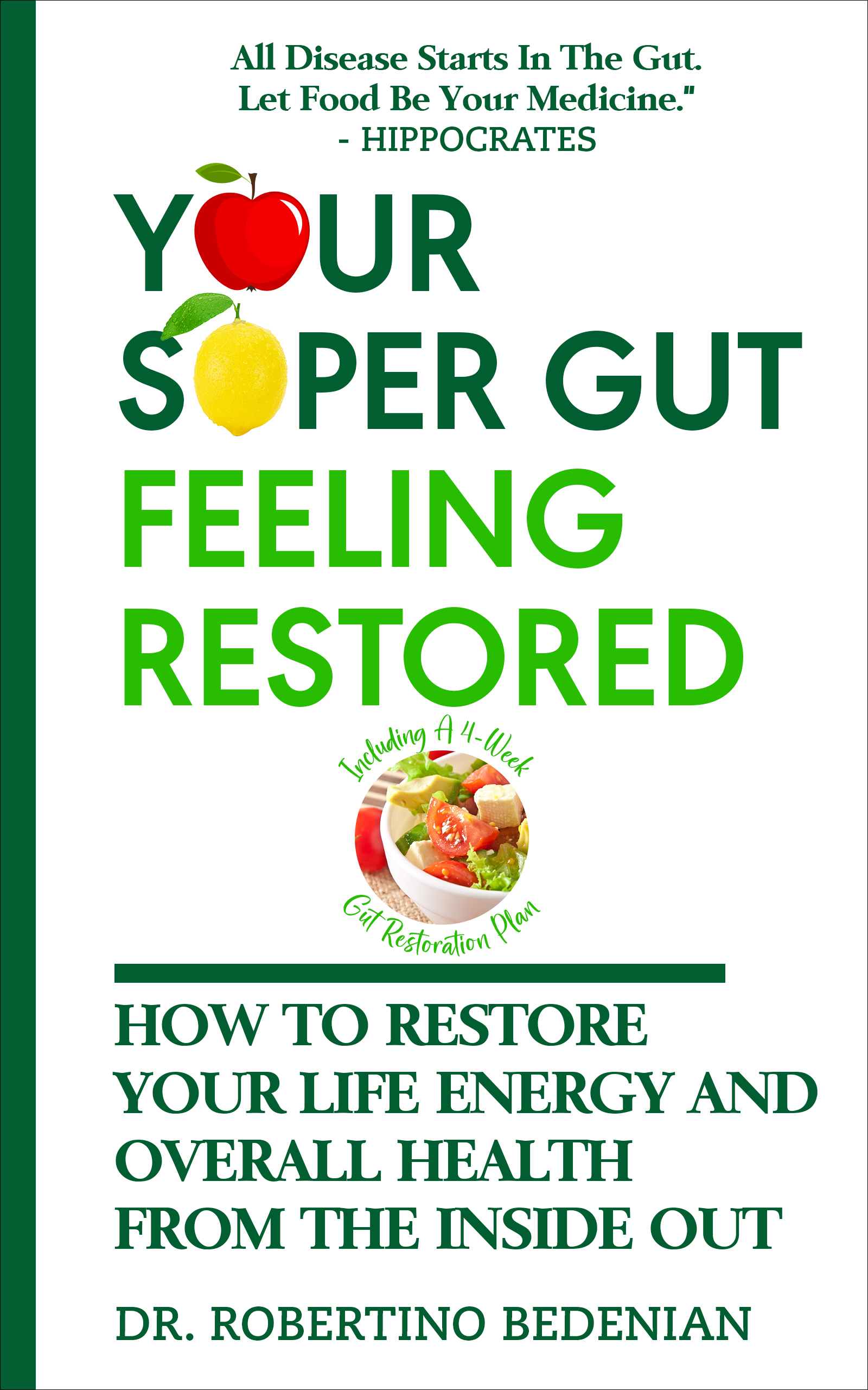 Your Super Gut Feeling Restored — book cover displayed on the tablet