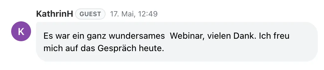 Live-Chat Feedback: Es war ein ganz wundersames Webinar, vielen Dank