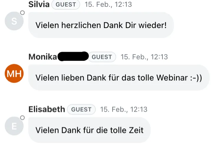 Live-Chat Feedback: Vielen herzlichen Dank Dir wieder! Vielen Dank für die tolle Zeit