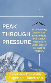 ASSET-BOOK-PEAK-PRESSURE — Peak Through Pressure book cover by Eugene L. Morrison