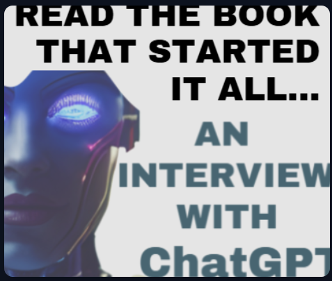 An Interview with ChatGPT