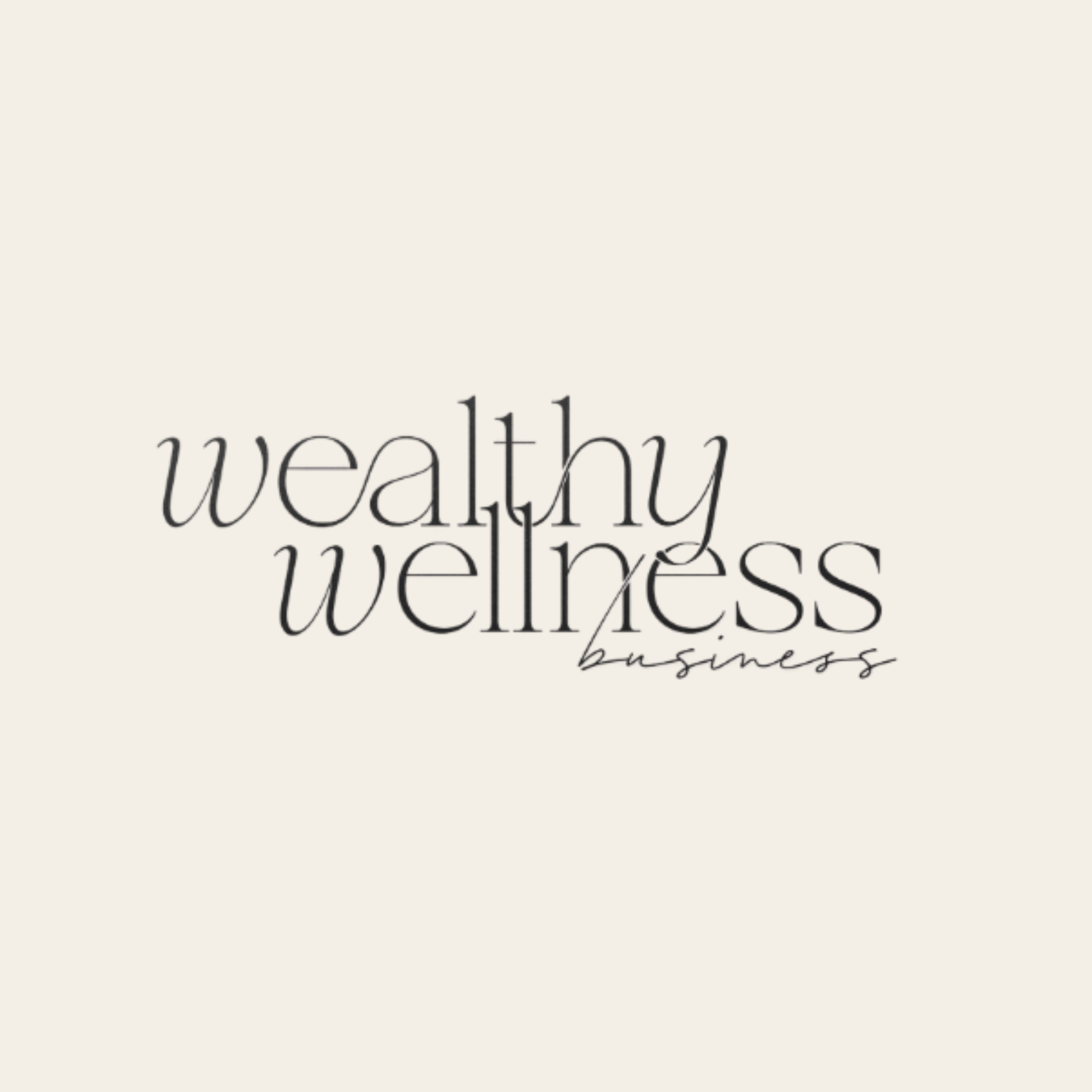 Wealthy Wellness Business