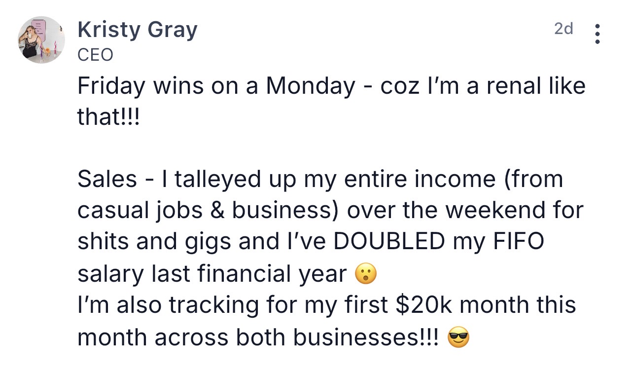 Kristy Gray · Doubled FIFO salary & tracking for first $20k month