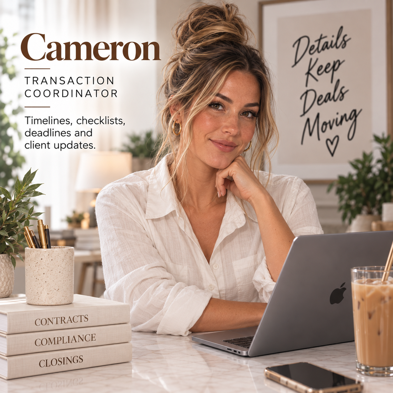 Cameron — Transaction Coordinator