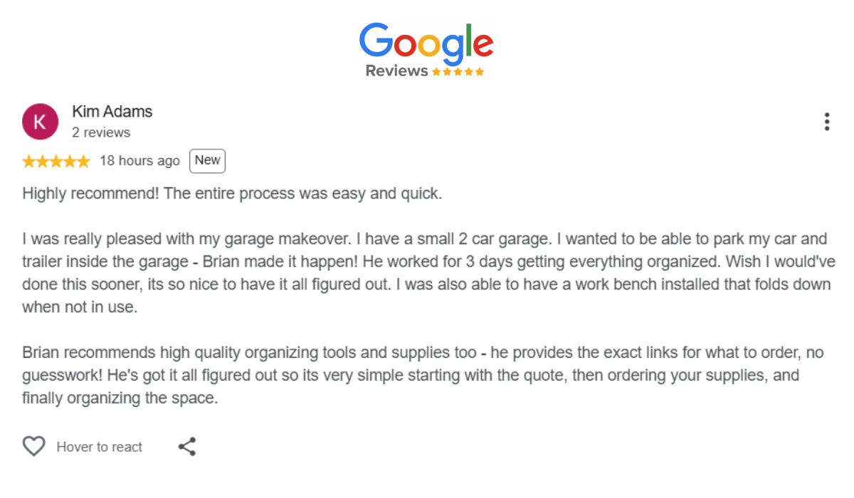 Google review from Kim Adams for Brian at Orrta Garage Transformation