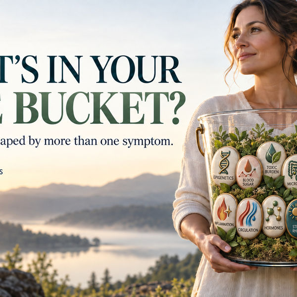 What's in Your Life Bucket? Understanding the Factors That Shape Your Health