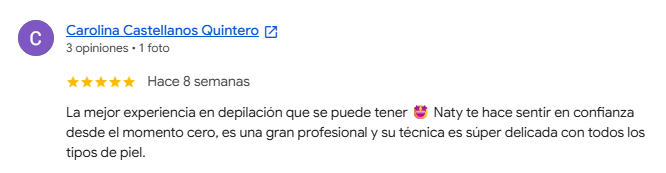 Reseña de Google de Carolina Castellanos Quintero: La mejor experiencia en depilación que se puede tener...