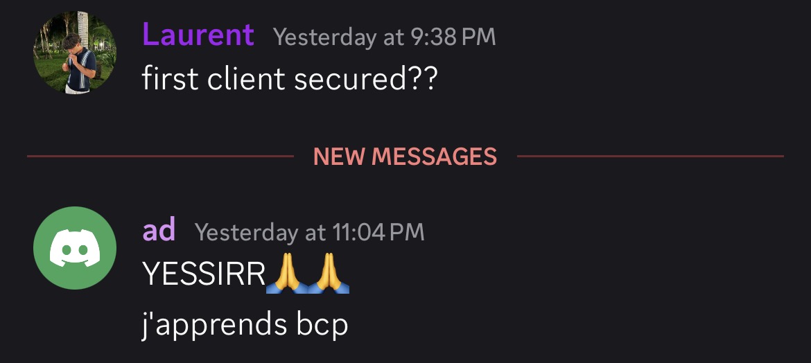 Laurent & ad: first client secured! j'apprends bcp