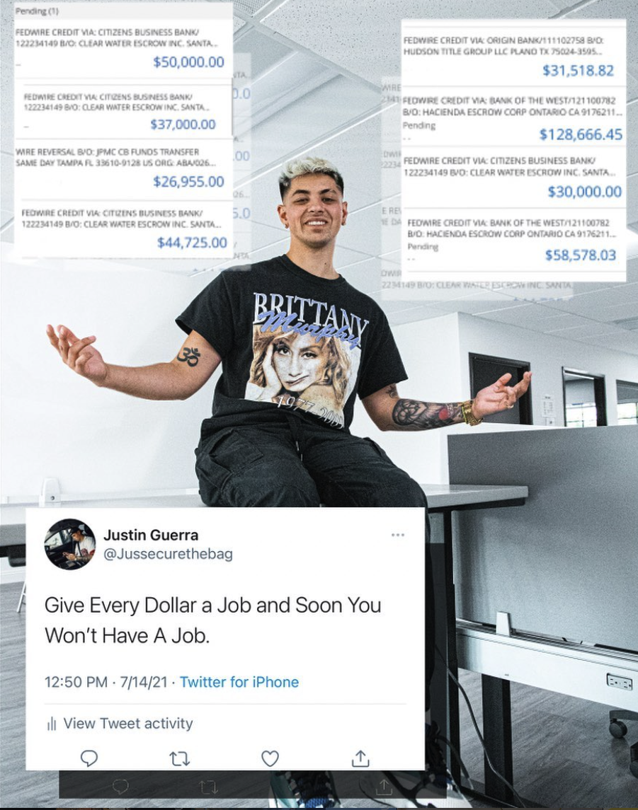 Verified wire credit proofs totaling over $300k and Justin Guerra office session